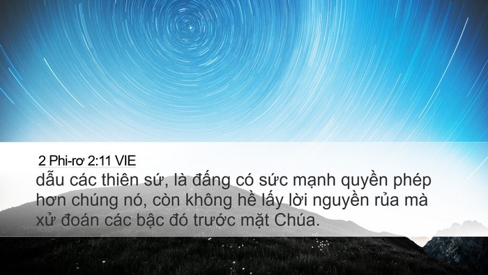 2 Phi-rơ 2:11 VIE Desktop Wallpaper - dẫu các thiên sứ, là đấng có sức - Desktop Bible Verse Wallpaper