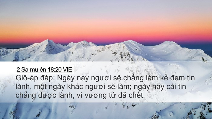 2 Sa-mu-ên 18:20 VIE Desktop Wallpaper - Giô-áp đáp: Ngày nay ngươi sẽ chẳng - Desktop Bible Verse Wallpaper