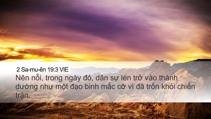 2 Sa-mu-ên 19:3 VIE Desktop Wallpaper - Nên nỗi, trong ngày đó, dân sự lén - Desktop Bible Verse Wallpaper
