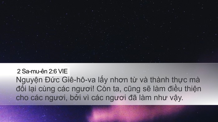 2 Sa-mu-ên 2:6 VIE Desktop Wallpaper - Nguyện Đức Giê-hô-va lấy nhơn từ và - Desktop Bible Verse Wallpaper