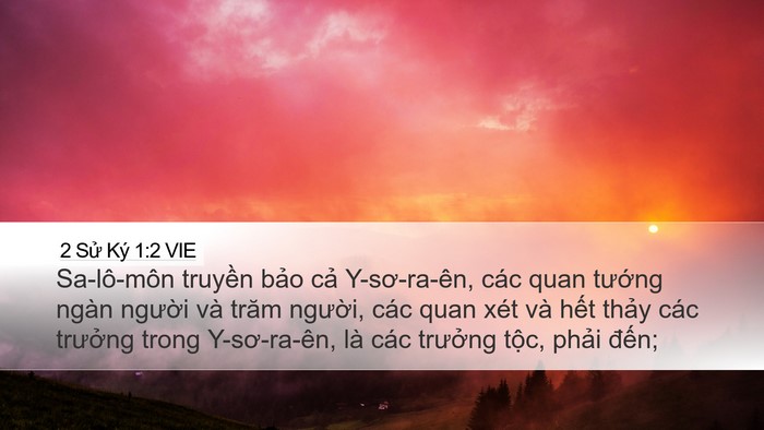 2 Sử Ký 1:2 VIE Desktop Wallpaper - Sa-lô-môn truyền bảo cả Y-sơ-ra-ên, - Desktop Bible Verse Wallpaper