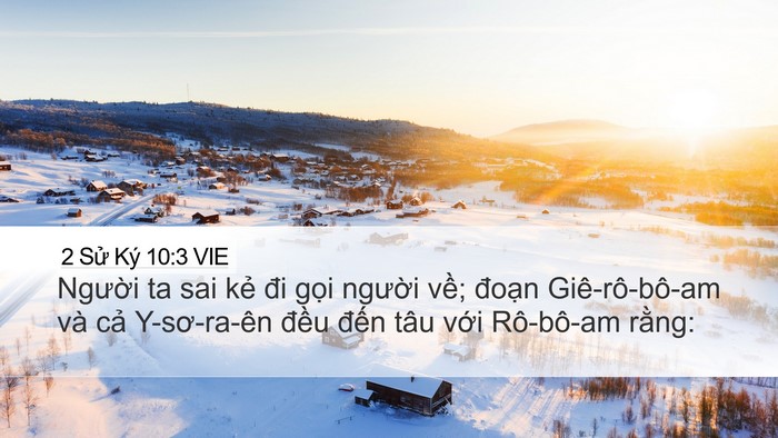 2 Sử Ký 10:3 VIE Desktop Wallpaper - Người ta sai kẻ đi gọi người về; - Desktop Bible Verse Wallpaper