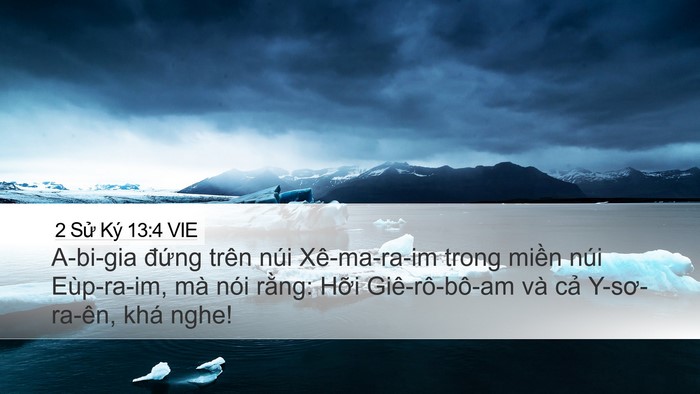 2 Sử Ký 13:4 VIE Desktop Wallpaper - A-bi-gia đứng trên núi Xê-ma-ra-im trong - Desktop Bible Verse Wallpaper