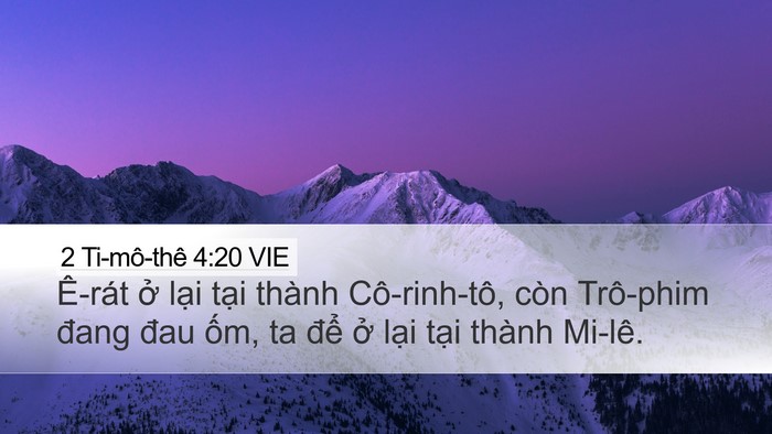 2 Ti-mô-thê 4:20 VIE Desktop Wallpaper - Ê-rát ở lại tại thành Cô-rinh-tô, còn - Desktop Bible Verse Wallpaper