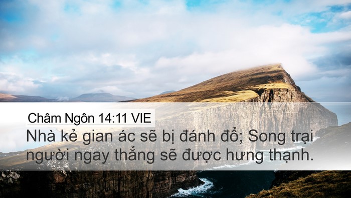 Châm Ngôn 14:11 VIE Desktop Wallpaper - Nhà kẻ gian ác sẽ bị đánh đổ; Song - Desktop Bible Verse Wallpaper