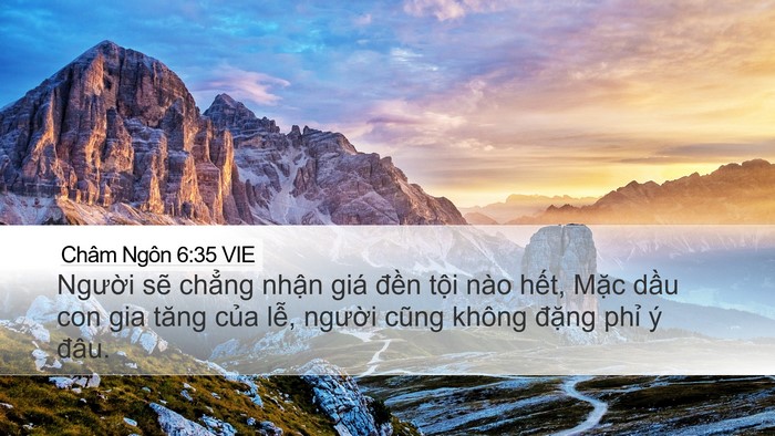 Châm Ngôn 6:35 VIE Bible Verse Image