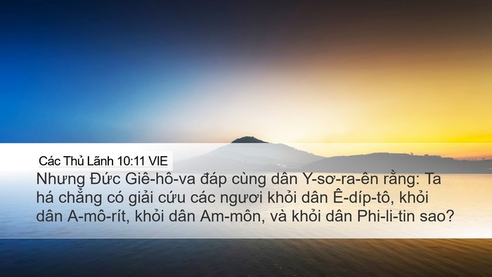 Các Thủ Lãnh 10:11 VIE Desktop Wallpaper - Nhưng Đức Giê-hô-va đáp cùng dân - Desktop Bible Verse Wallpaper
