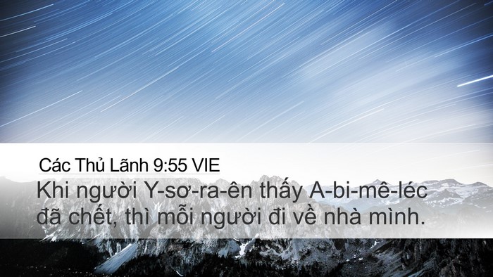 Các Thủ Lãnh 9:55 VIE Desktop Wallpaper - Khi người Y-sơ-ra-ên thấy A-bi-mê-léc - Desktop Bible Verse Wallpaper