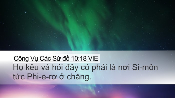 Công Vụ Các Sứ đồ 10:18 VIE Desktop Wallpaper - Họ kêu và hỏi đây có phải là nơi - Desktop Bible Verse Wallpaper