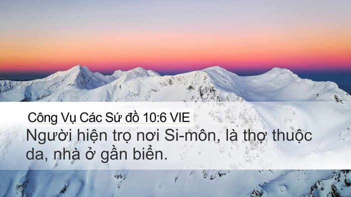 Công Vụ Các Sứ đồ 10:6 VIE Desktop Wallpaper - Người hiện trọ nơi Si-môn, là thợ - Desktop Bible Verse Wallpaper