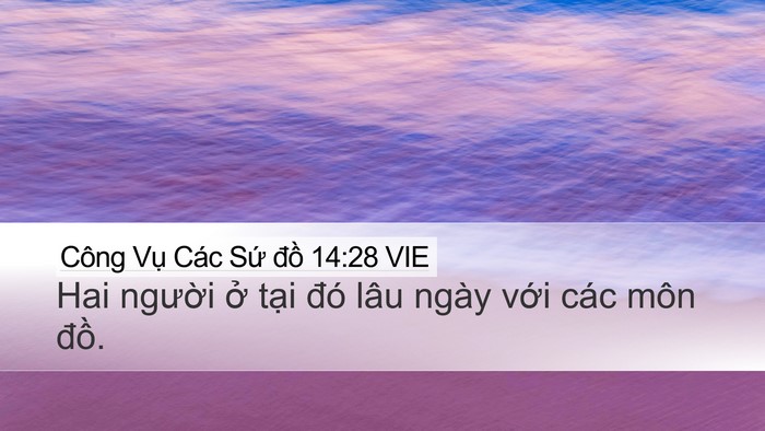 Công Vụ Các Sứ đồ 14:28 VIE Bible Verse Image