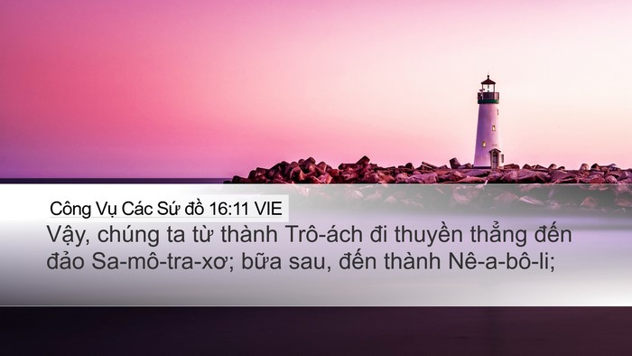 Công Vụ Các Sứ đồ 16:11 VIE Bible Verse Image