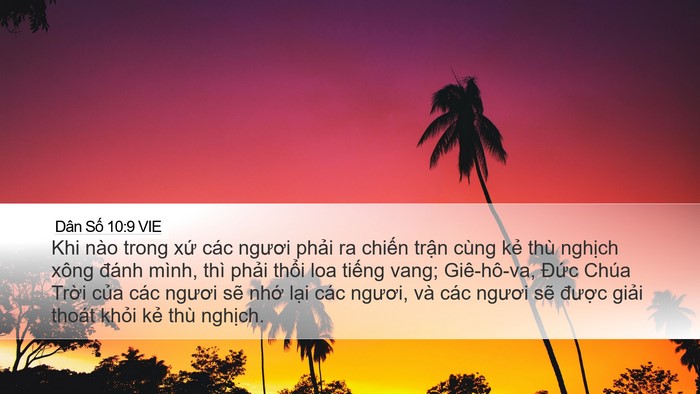 Dân Số 10:9 VIE Desktop Wallpaper - Khi nào trong xứ các ngươi phải ra - Desktop Bible Verse Wallpaper