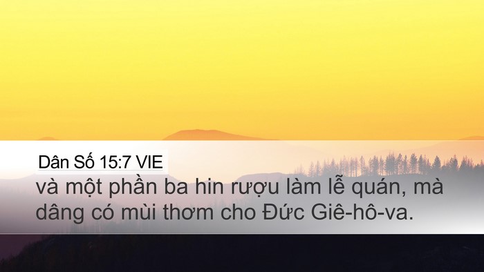 Dân Số 15:7 VIE Desktop Wallpaper - và một phần ba hin rượu làm lễ quán, - Desktop Bible Verse Wallpaper