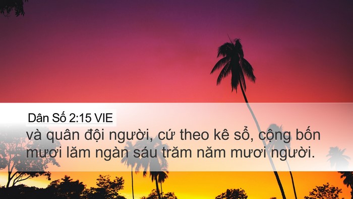 Dân Số 2:15 VIE Desktop Wallpaper - và quân đội người, cứ theo kê sổ, - Desktop Bible Verse Wallpaper