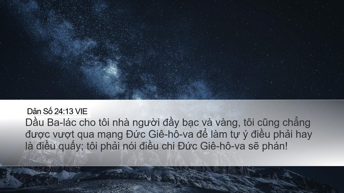 Dân Số 24:13 VIE Desktop Wallpaper - Dầu Ba-lác cho tôi nhà người đầy bạc - Desktop Bible Verse Wallpaper