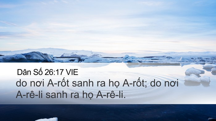 Dân Số 26:17 VIE Desktop Wallpaper - do nơi A-rốt sanh ra họ A-rốt; do nơi - Desktop Bible Verse Wallpaper
