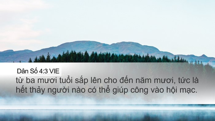 Dân Số 4:3 VIE Desktop Wallpaper - từ ba mươi tuổi sắp lên cho đến năm - Desktop Bible Verse Wallpaper
