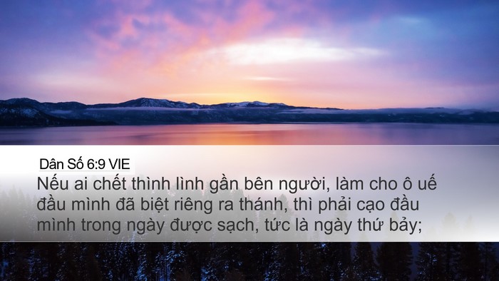 Dân Số 6:9 VIE Desktop Wallpaper - Nếu ai chết thình lình gần bên người, - Desktop Bible Verse Wallpaper