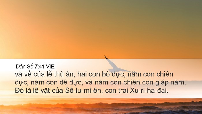 Dân Số 7:41 VIE Desktop Wallpaper - và về của lễ thù ân, hai con bò đực, - Desktop Bible Verse Wallpaper