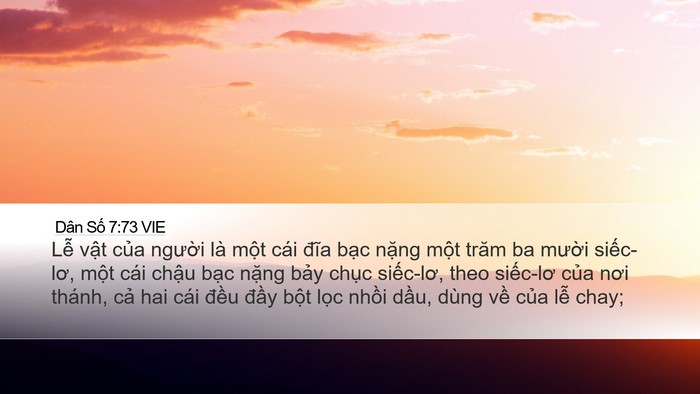 Dân Số 7:73 VIE Desktop Wallpaper - Lễ vật của người là một cái đĩa - Desktop Bible Verse Wallpaper