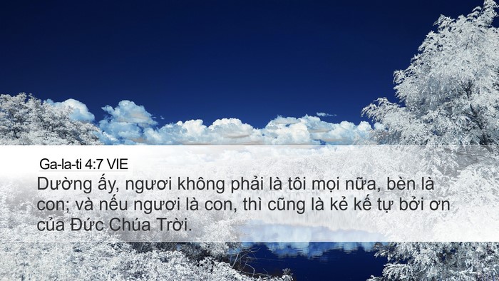 Ga-la-ti 4:7 VIE Desktop Wallpaper - Dường ấy, ngươi không phải là tôi - Desktop Bible Verse Wallpaper