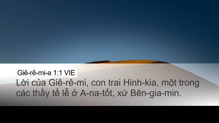 Giê-rê-mi-a 1:1 VIE Desktop Wallpaper - Lời của Giê-rê-mi, con trai Hinh-kia, một - Desktop Bible Verse Wallpaper