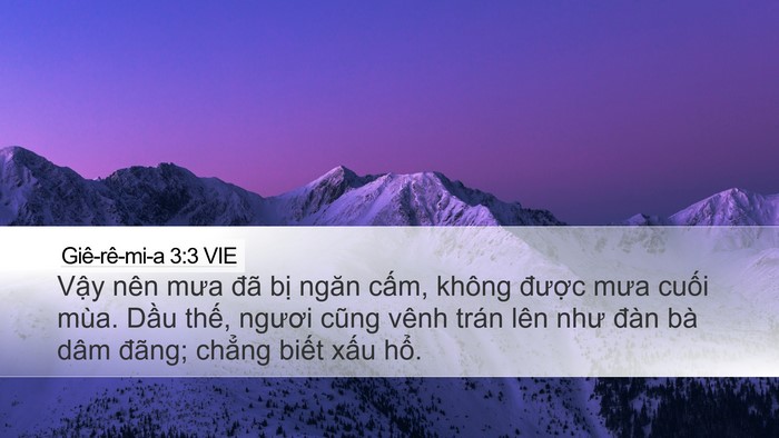 Giê-rê-mi-a 3:3 VIE Desktop Wallpaper - Vậy nên mưa đã bị ngăn cấm, không - Desktop Bible Verse Wallpaper