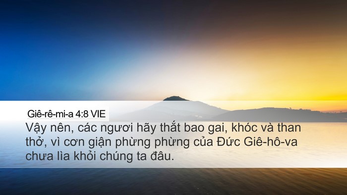 Giê-rê-mi-a 4:8 VIE Desktop Wallpaper - Vậy nên, các ngươi hãy thắt bao gai, - Desktop Bible Verse Wallpaper
