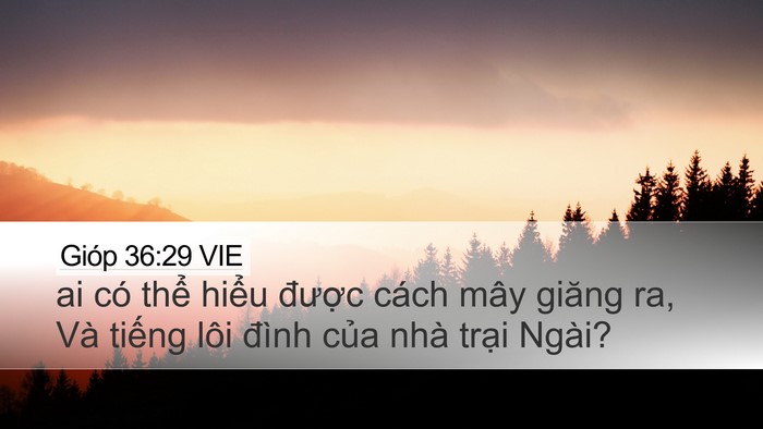 Gióp 36:29 VIE Bible Verse Image