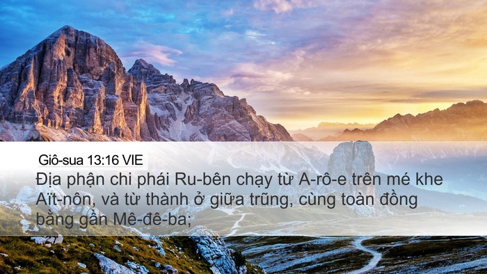 Giô-sua 13:16 VIE Desktop Wallpaper - Địa phận chi phái Ru-bên chạy từ - Desktop Bible Verse Wallpaper