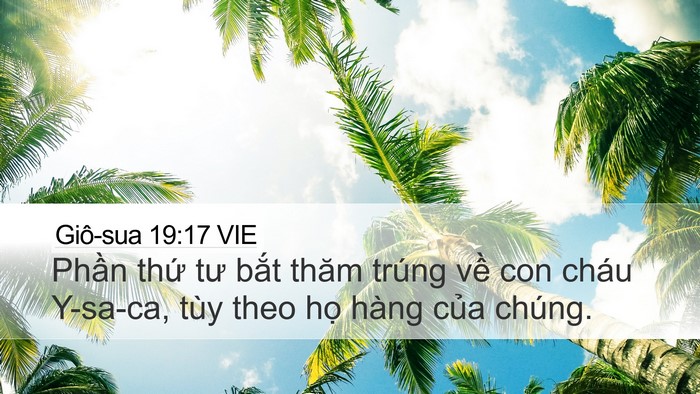 Giô-sua 19:17 VIE Desktop Wallpaper - Phần thứ tư bắt thăm trúng về con - Desktop Bible Verse Wallpaper