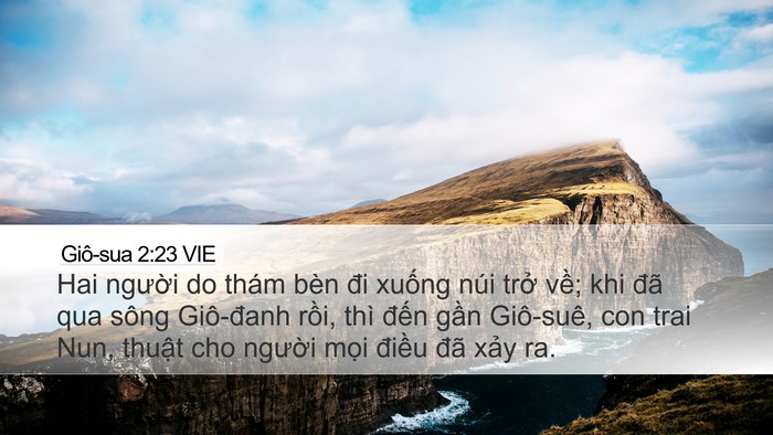 Giô-sua 2:23 VIE Desktop Wallpaper - Hai người do thám bèn đi xuống núi trở - Desktop Bible Verse Wallpaper