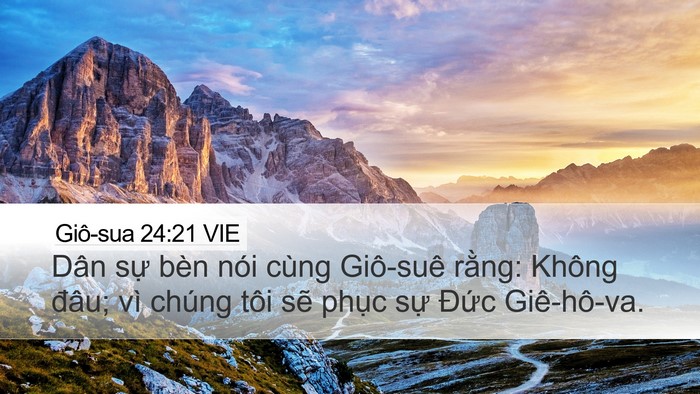 Giô-sua 24:21 VIE Desktop Wallpaper - Dân sự bèn nói cùng Giô-suê rằng: - Desktop Bible Verse Wallpaper