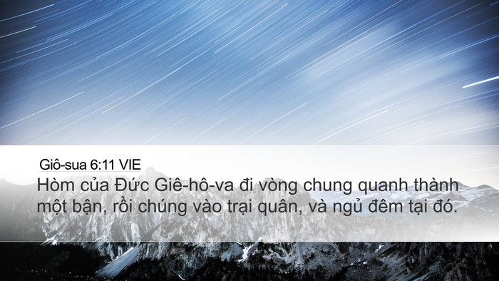 Giô-sua 6:11 VIE Desktop Wallpaper - Hòm của Đức Giê-hô-va đi vòng chung - Desktop Bible Verse Wallpaper