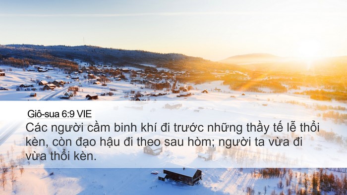 Giô-sua 6:9 VIE Desktop Wallpaper - Các người cầm binh khí đi trước - Desktop Bible Verse Wallpaper