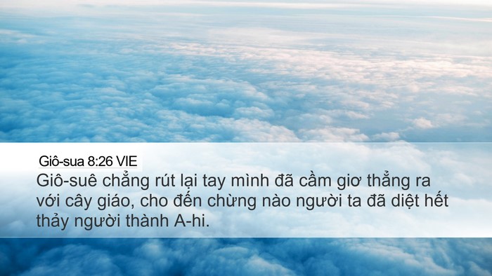 Giô-sua 8:26 VIE Desktop Wallpaper - Giô-suê chẳng rút lại tay mình đã cầm - Desktop Bible Verse Wallpaper