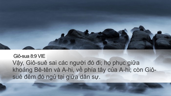 Giô-sua 8:9 VIE Desktop Wallpaper - Vậy, Giô-suê sai các người đó đi; họ - Desktop Bible Verse Wallpaper