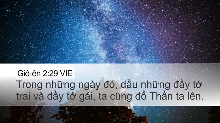 Giô-ên 2:29 VIE Desktop Wallpaper - Trong những ngày đó, dầu những đầy - Desktop Bible Verse Wallpaper