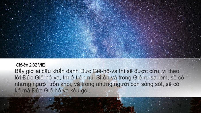 Giô-ên 2:32 VIE Desktop Wallpaper - Bấy giờ ai cầu khẩn danh Đức - Desktop Bible Verse Wallpaper