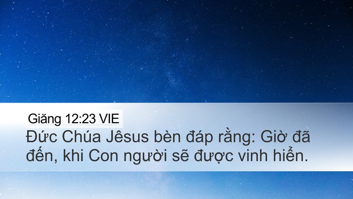 Giăng 12:23 VIE Bible Verse Image
