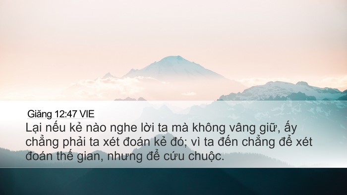 Giăng 12:47 VIE Bible Verse Image