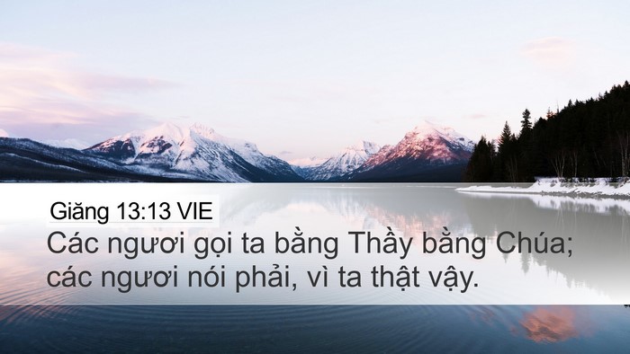 Giăng 13:13 VIE Bible Verse Image