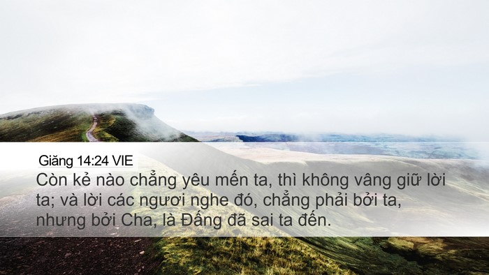 Giăng 14:24 VIE Bible Verse Image