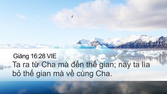 Giăng 16:28 VIE Bible Verse Image