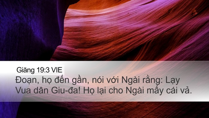 Giăng 19:3 VIE Bible Verse Image