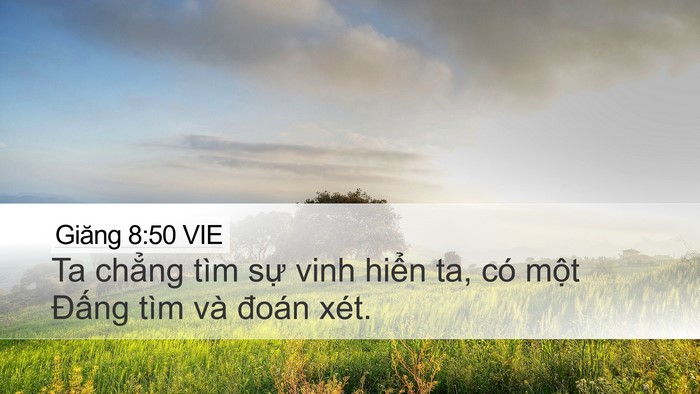 Giăng 8:50 VIE Bible Verse Image