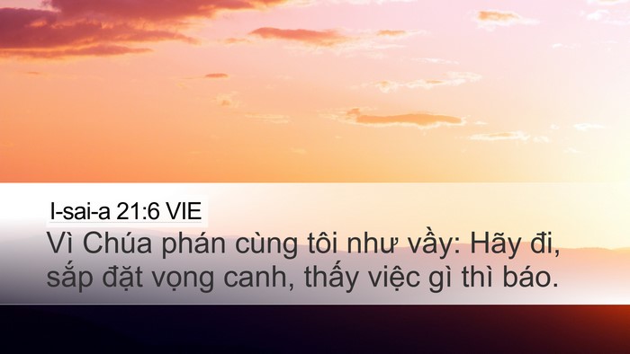 I-sai-a 21:6 VIE Bible Verse Image