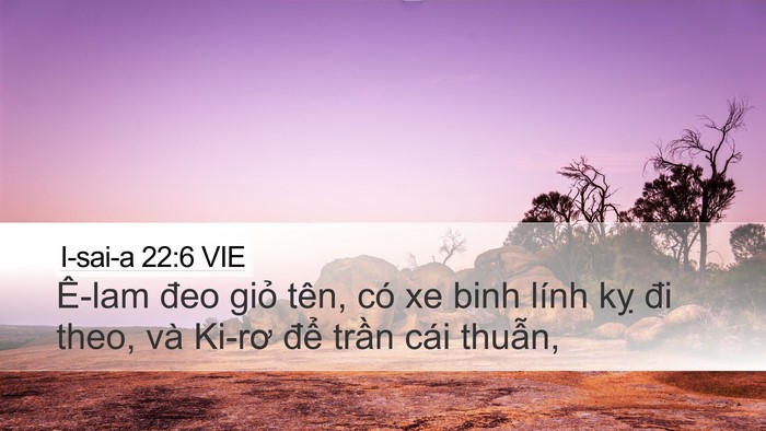 I-sai-a 22:6 VIE Bible Verse Image