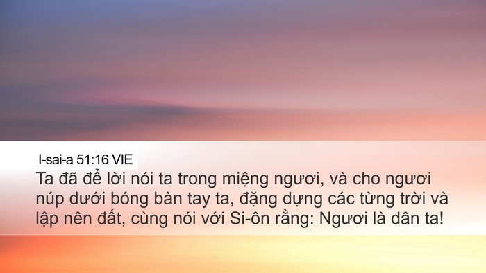 I-sai-a 51:16 VIE Bible Verse Image